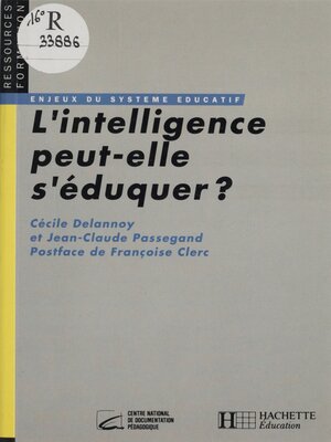 cover image of L'intelligence peut-elle s'éduquer ?